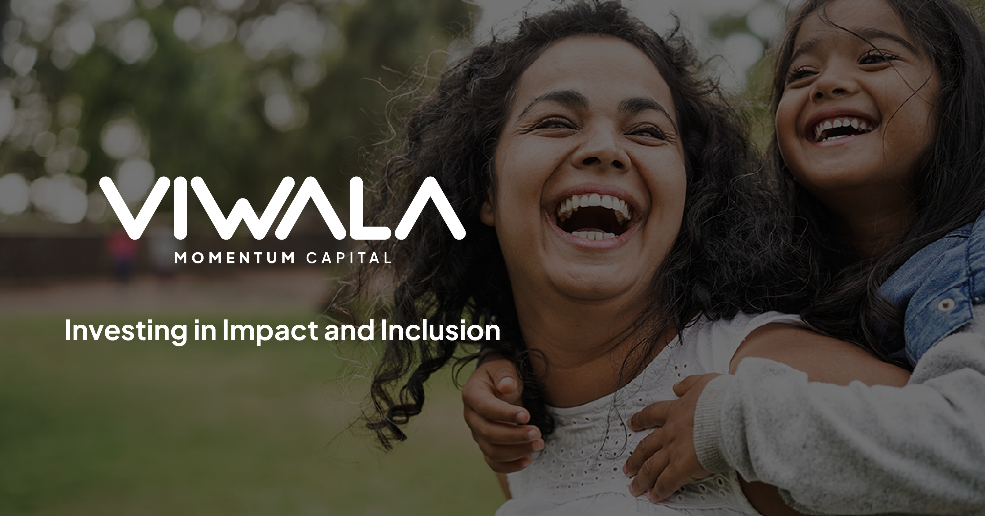 Viwala: Investing in Impact and Inclusion